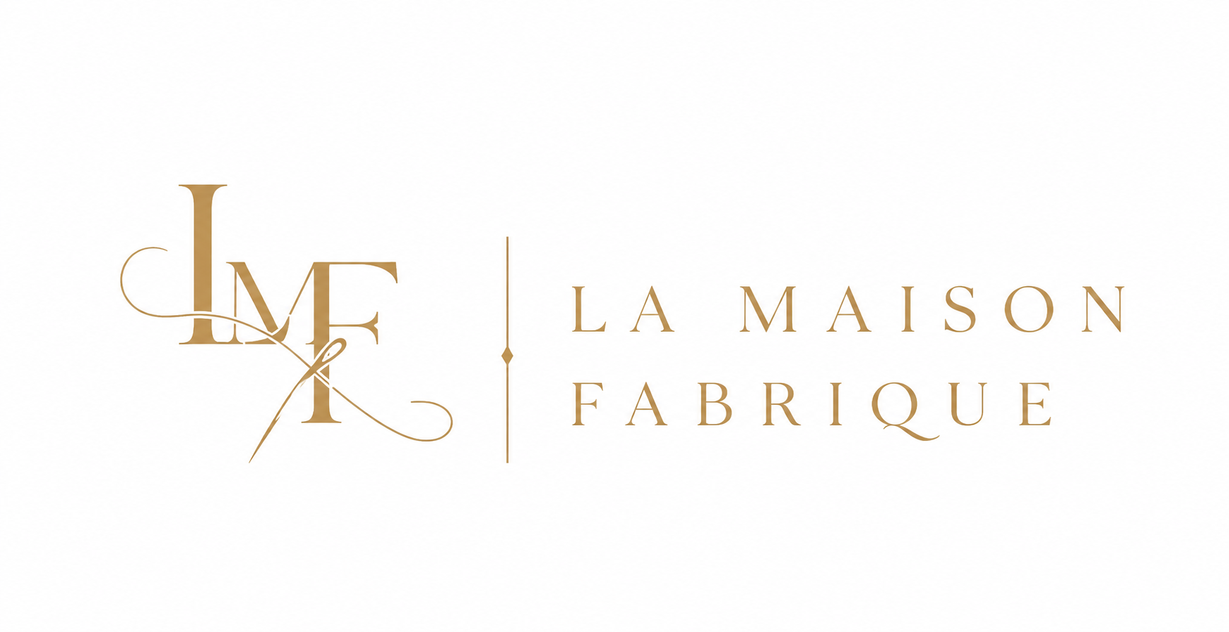 La Maison Fabrique